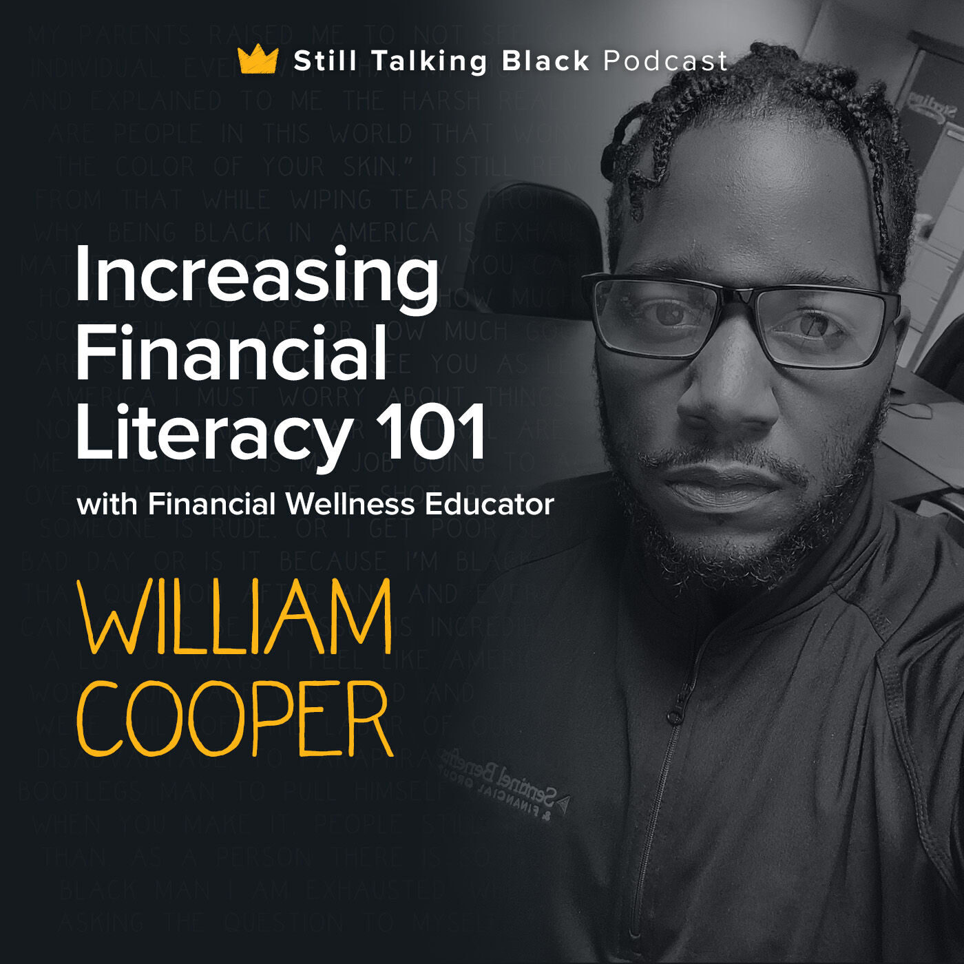 Increasing Financial Literacy 101 with Financial Wellness Educator William Cooper